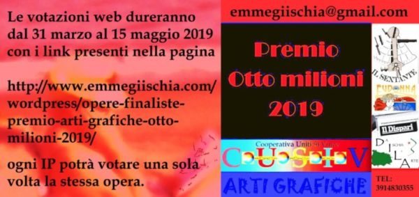 Giuria 1 Premio arti grafiche "Otto milioni" 2019Voti