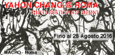 YAHON CHANG @ ROMA The question of Beings