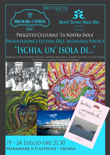 Mirna Mancini Progetto culturale    “La nostra isola”  Presentazione antologia poetica  "Ischia, un’isola di…”       