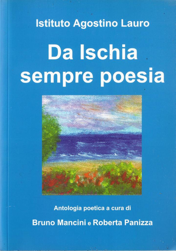 Da Ischia sempre poesia antologia di arti varie