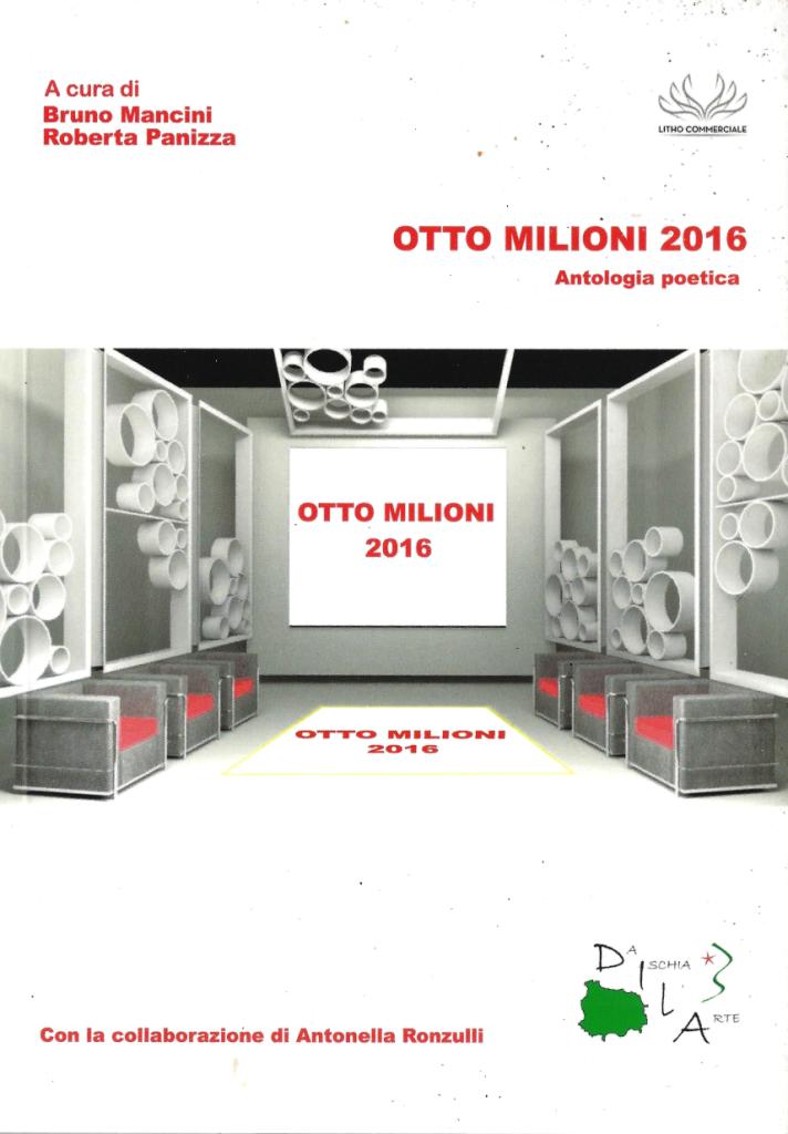 Otto milioni 2016 notizie