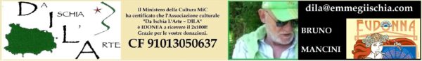 2x1000 DILA - Associazione culturale "Da Ischia L'Arte" 2021